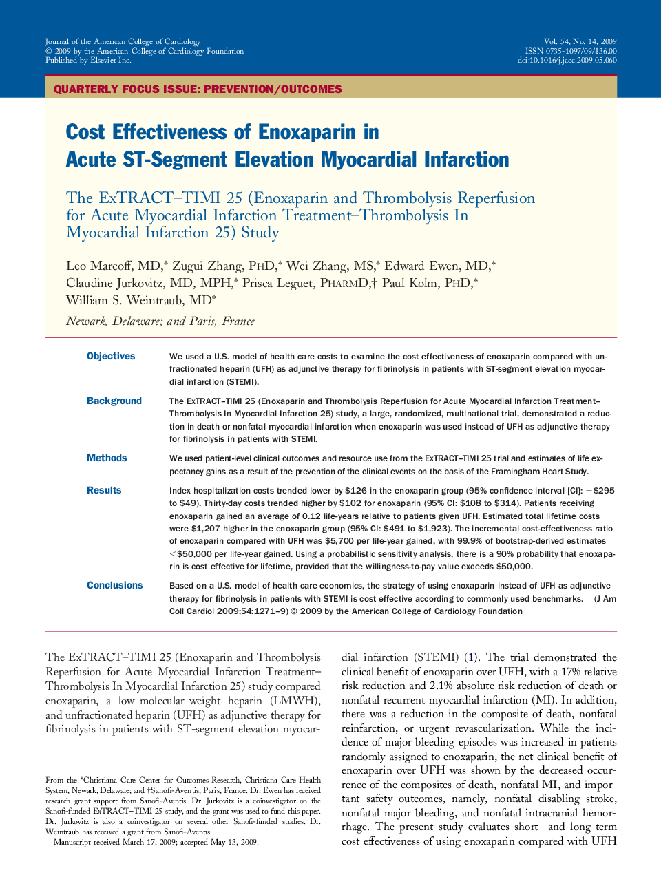 Cost Effectiveness of Enoxaparin in Acute ST-Segment Elevation Myocardial Infarction : The ExTRACT–TIMI 25 (Enoxaparin and Thrombolysis Reperfusion for Acute Myocardial Infarction Treatment–Thrombolysis In Myocardial Infarction 25) Study