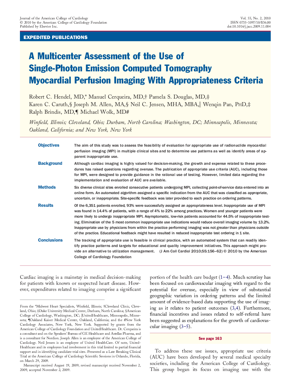 A Multicenter Assessment of the Use of Single-Photon Emission Computed Tomography Myocardial Perfusion Imaging With Appropriateness Criteria 