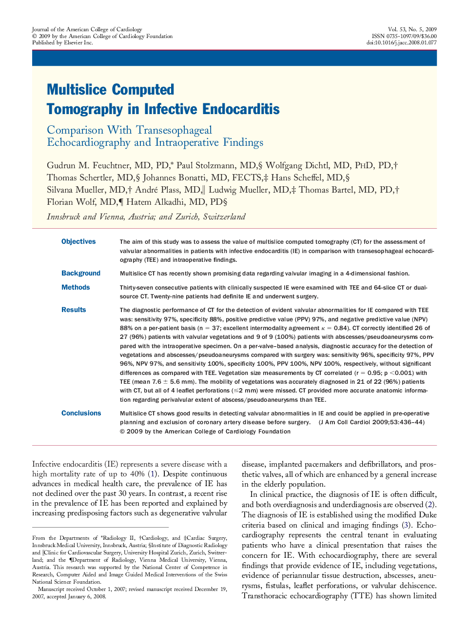 Multislice Computed Tomography in Infective Endocarditis : Comparison With Transesophageal Echocardiography and Intraoperative Findings