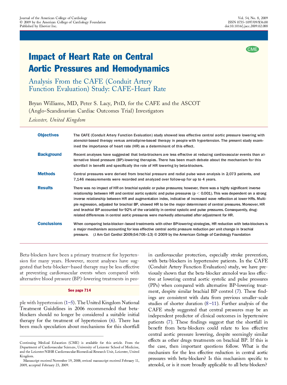 Impact of Heart Rate on Central Aortic Pressures and Hemodynamics : Analysis From the CAFE (Conduit Artery Function Evaluation) Study: CAFE-Heart Rate