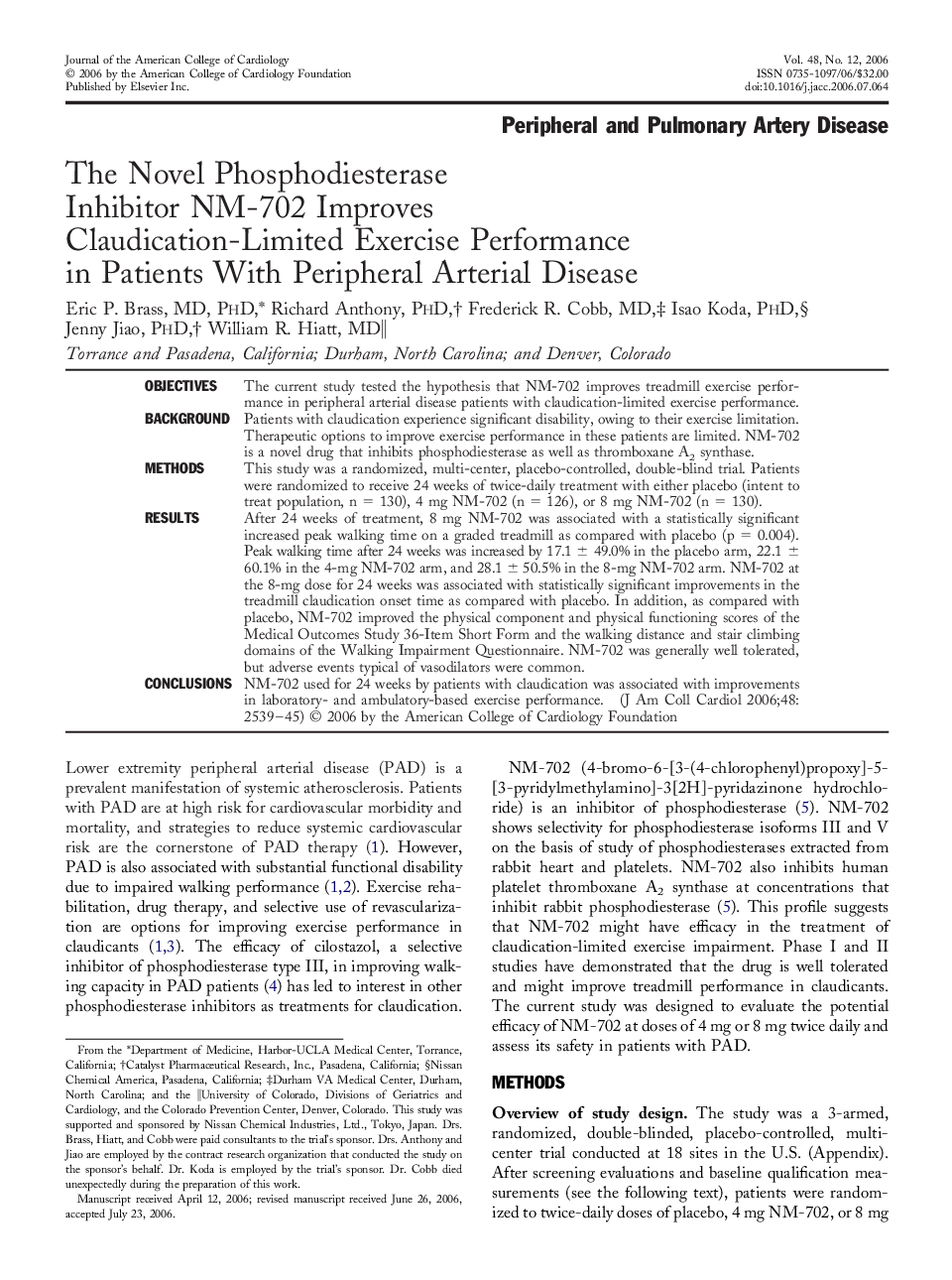 The Novel Phosphodiesterase Inhibitor NM-702 Improves Claudication-Limited Exercise Performance in Patients With Peripheral Arterial Disease 