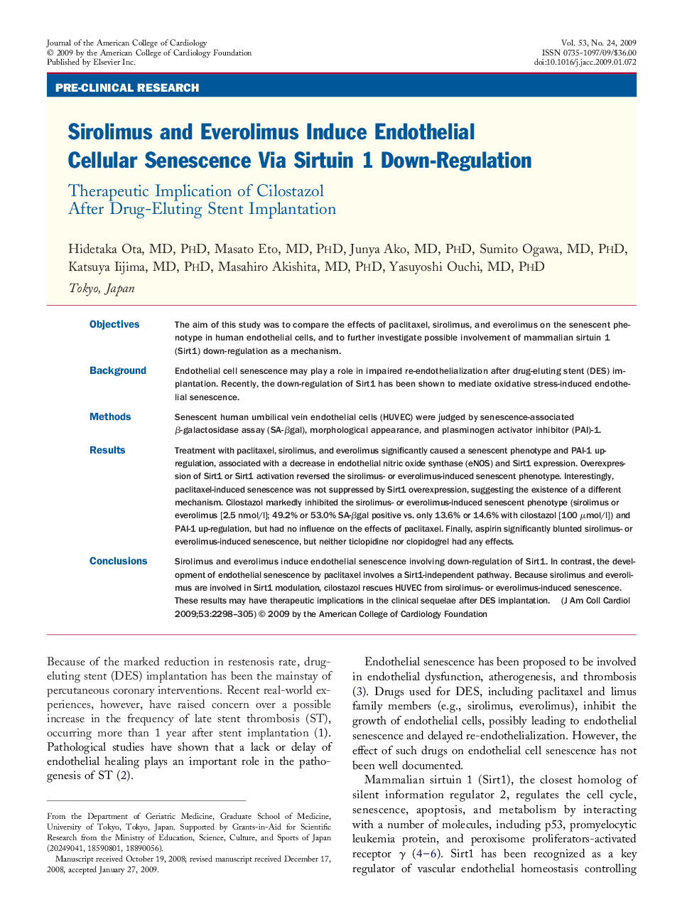 Sirolimus and Everolimus Induce Endothelial Cellular Senescence Via Sirtuin 1 Down-Regulation : Therapeutic Implication of Cilostazol After Drug-Eluting Stent Implantation