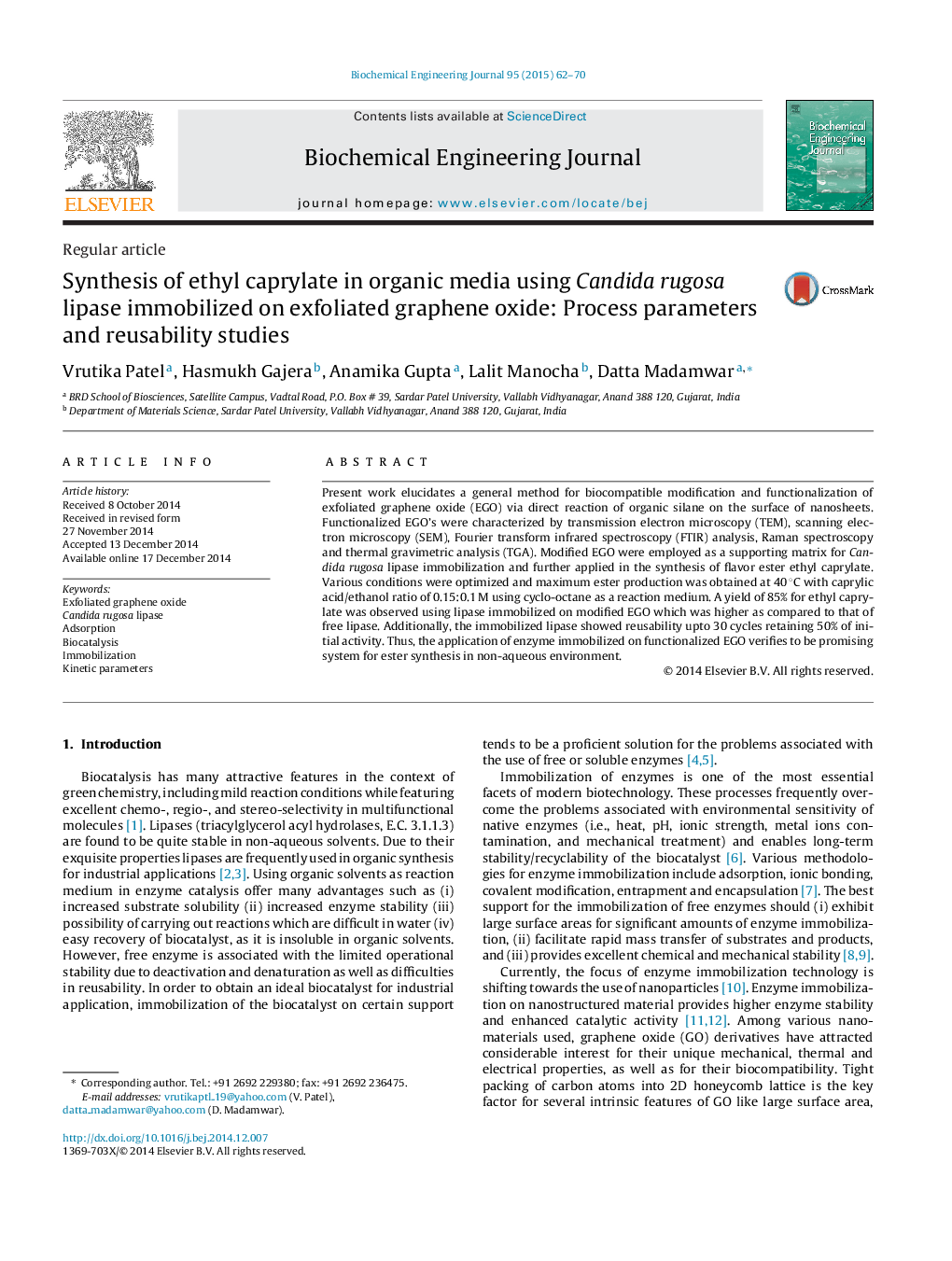 Synthesis of ethyl caprylate in organic media using Candida rugosa lipase immobilized on exfoliated graphene oxide: Process parameters and reusability studies