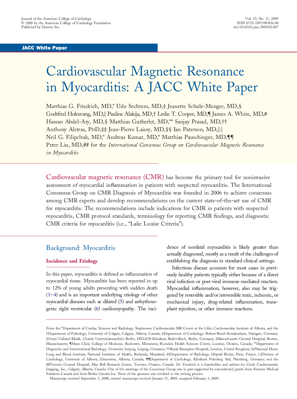 Cardiovascular Magnetic Resonance in Myocarditis: A JACC White Paper 