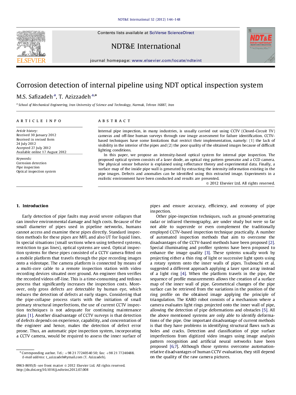 Corrosion detection of internal pipeline using NDT optical inspection system