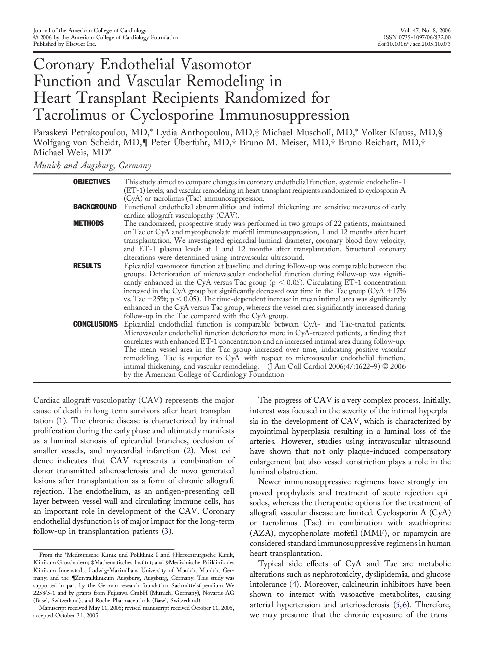 Coronary Endothelial Vasomotor Function and Vascular Remodeling in Heart Transplant Recipients Randomized for Tacrolimus or Cyclosporine Immunosuppression 