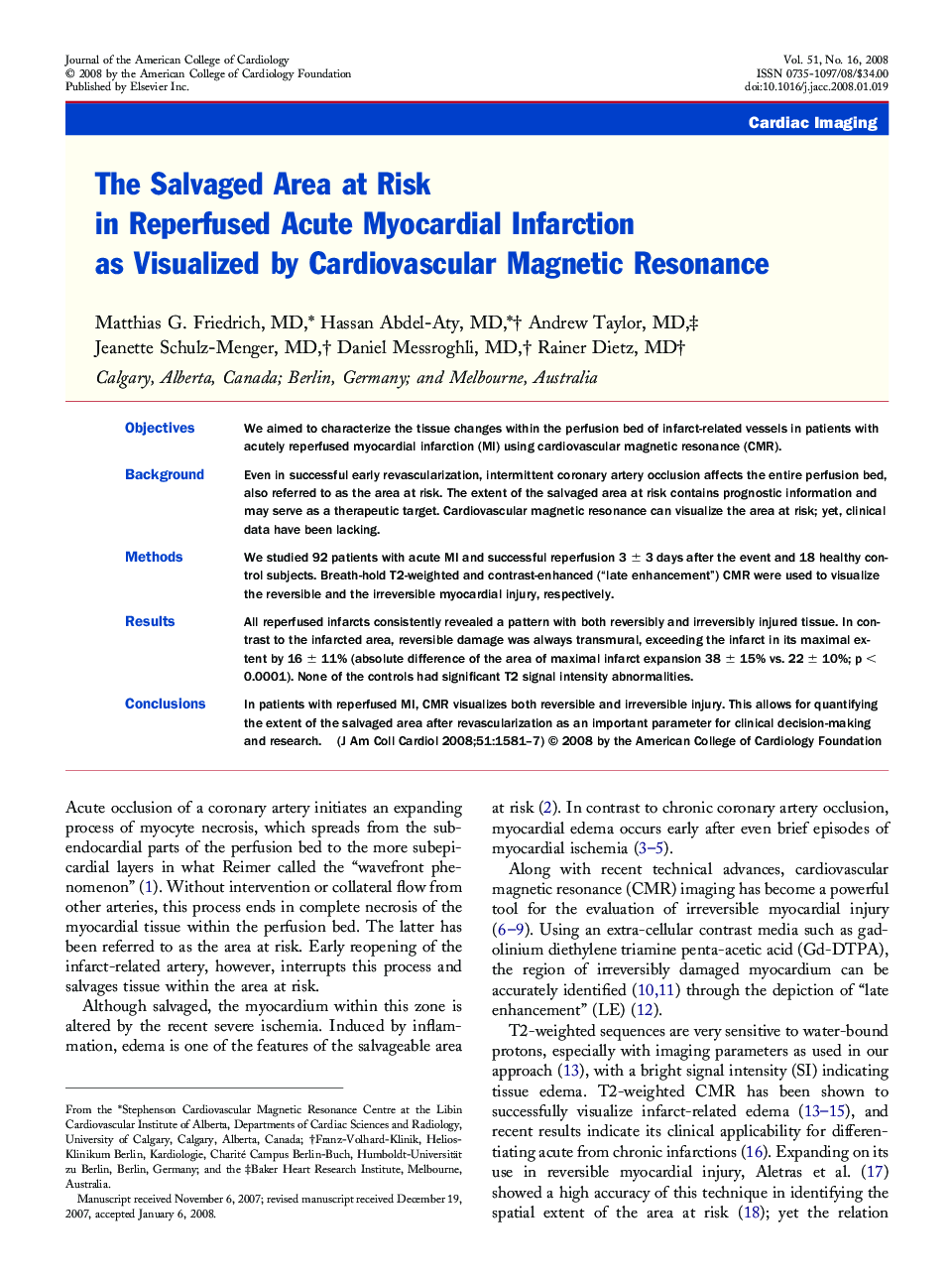 The Salvaged Area at Risk in Reperfused Acute Myocardial Infarction as Visualized by Cardiovascular Magnetic Resonance