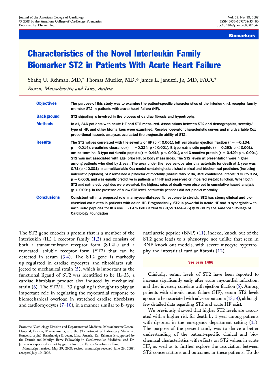 Characteristics of the Novel Interleukin Family Biomarker ST2 in Patients With Acute Heart Failure 