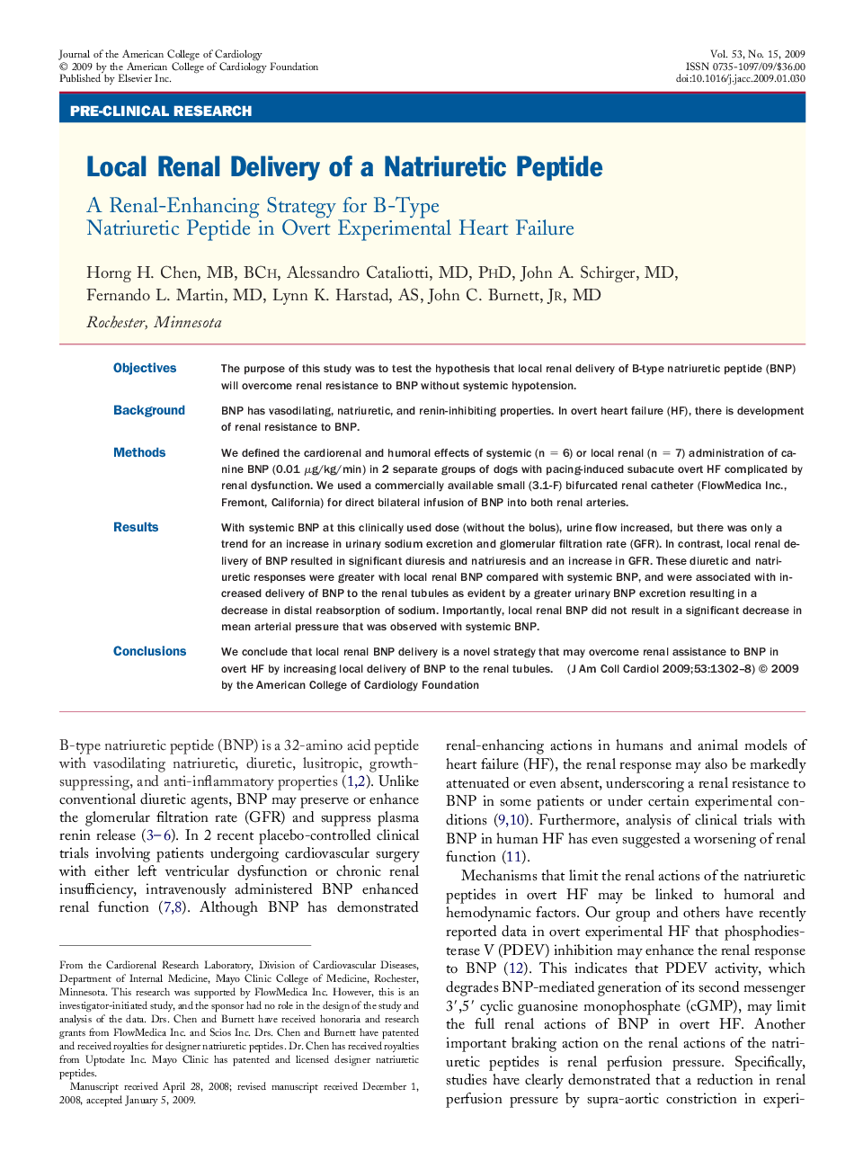 Local Renal Delivery of a Natriuretic Peptide : A Renal-Enhancing Strategy for B-Type Natriuretic Peptide in Overt Experimental Heart Failure