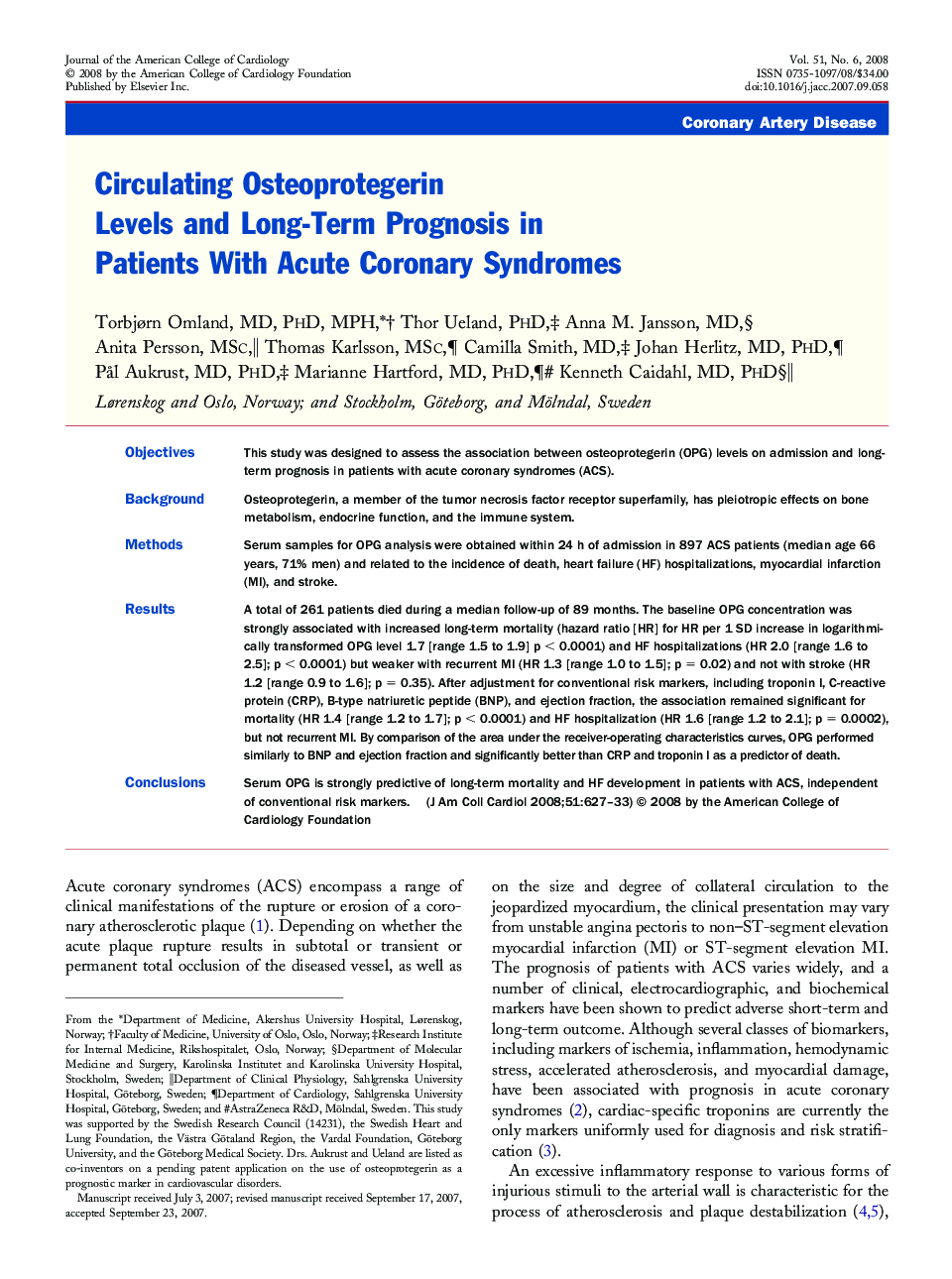 Circulating Osteoprotegerin Levels and Long-Term Prognosis in Patients With Acute Coronary Syndromes 