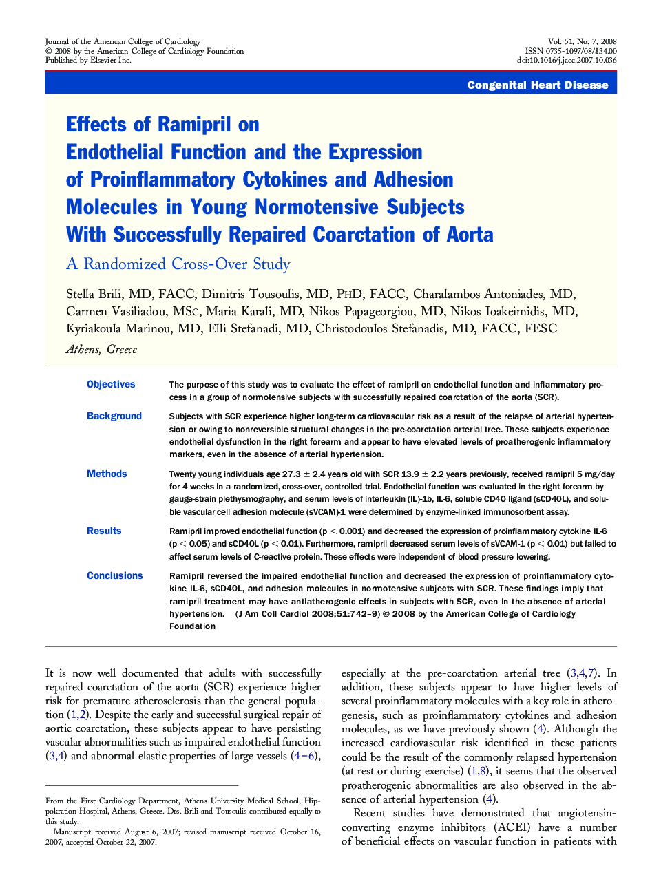 Effects of Ramipril on Endothelial Function and the Expression of Proinflammatory Cytokines and Adhesion Molecules in Young Normotensive Subjects With Successfully Repaired Coarctation of Aorta: A Randomized Cross-Over Study