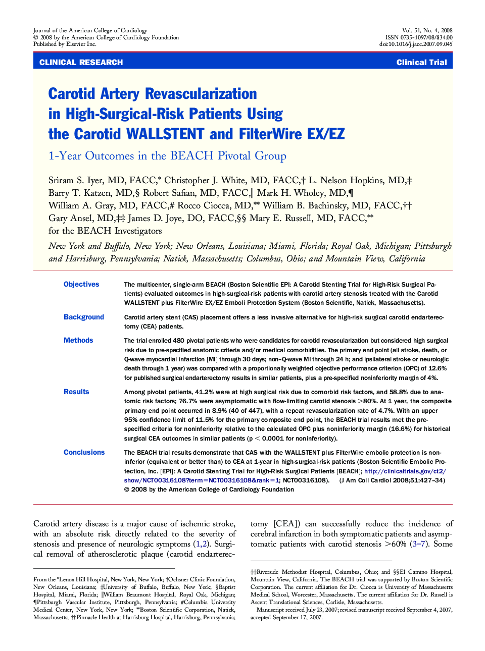 Carotid Artery Revascularization in High-Surgical-Risk Patients Using the Carotid WALLSTENT and FilterWire EX/EZ : 1-Year Outcomes in the BEACH Pivotal Group