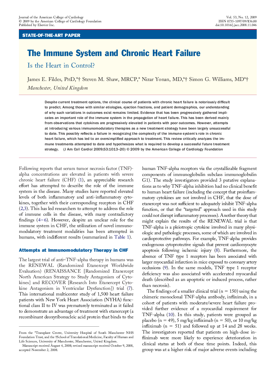 The Immune System and Chronic Heart Failure: Is the Heart in Control?