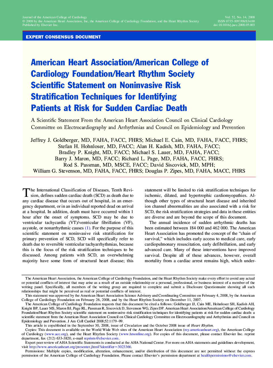 American Heart Association/American College of Cardiology Foundation/Heart Rhythm Society Scientific Statement on Noninvasive Risk Stratification Techniques for Identifying Patients at Risk for Sudden Cardiac Death