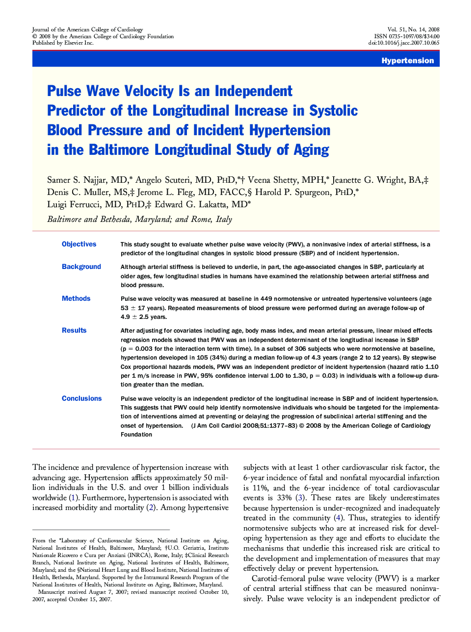 Pulse Wave Velocity Is an Independent Predictor of the Longitudinal Increase in Systolic Blood Pressure and of Incident Hypertension in the Baltimore Longitudinal Study of Aging 