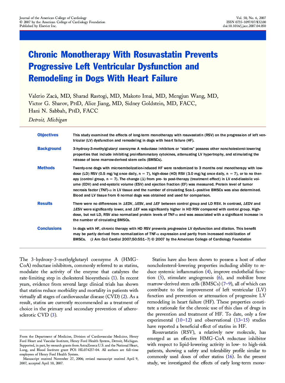 Chronic Monotherapy With Rosuvastatin Prevents Progressive Left Ventricular Dysfunction and Remodeling in Dogs With Heart Failure 