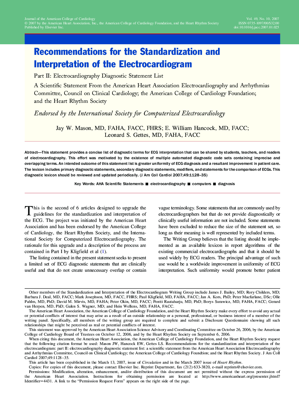 Recommendations for the Standardization and Interpretation of the Electrocardiogram : Part II: Electrocardiography Diagnostic Statement List A Scientific Statement From the American Heart Association Electrocardiography and Arrhythmias Committee, Council 