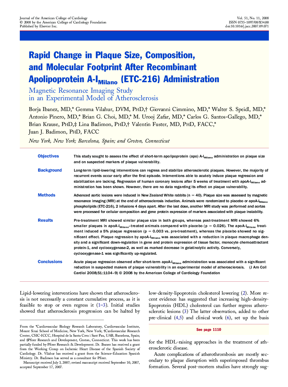 Rapid Change in Plaque Size, Composition, and Molecular Footprint After Recombinant Apolipoprotein A-IMilano (ETC-216) Administration : Magnetic Resonance Imaging Study in an Experimental Model of Atherosclerosis