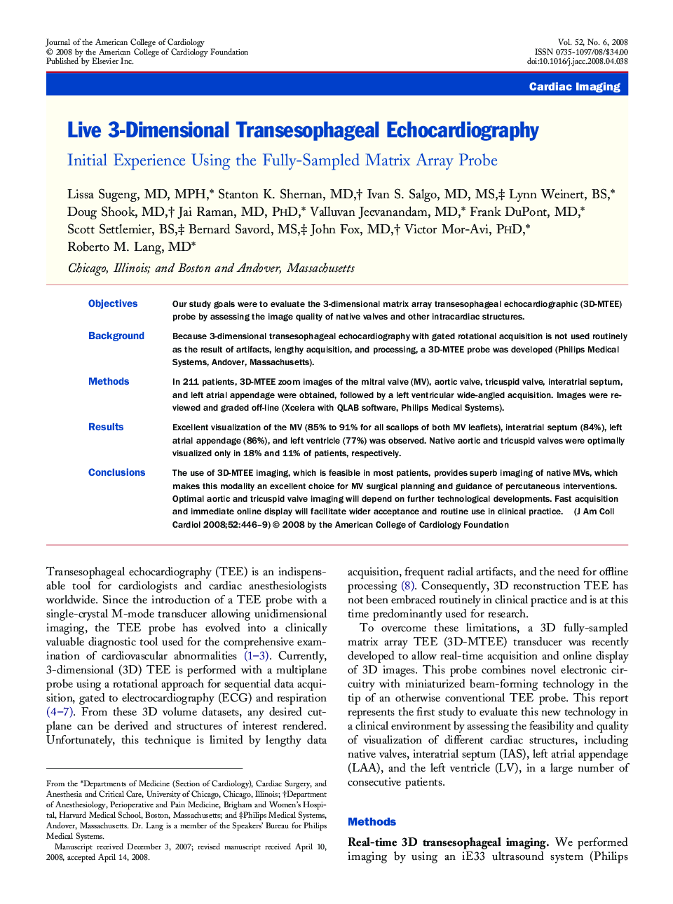 Live 3-Dimensional Transesophageal Echocardiography : Initial Experience Using the Fully-Sampled Matrix Array Probe