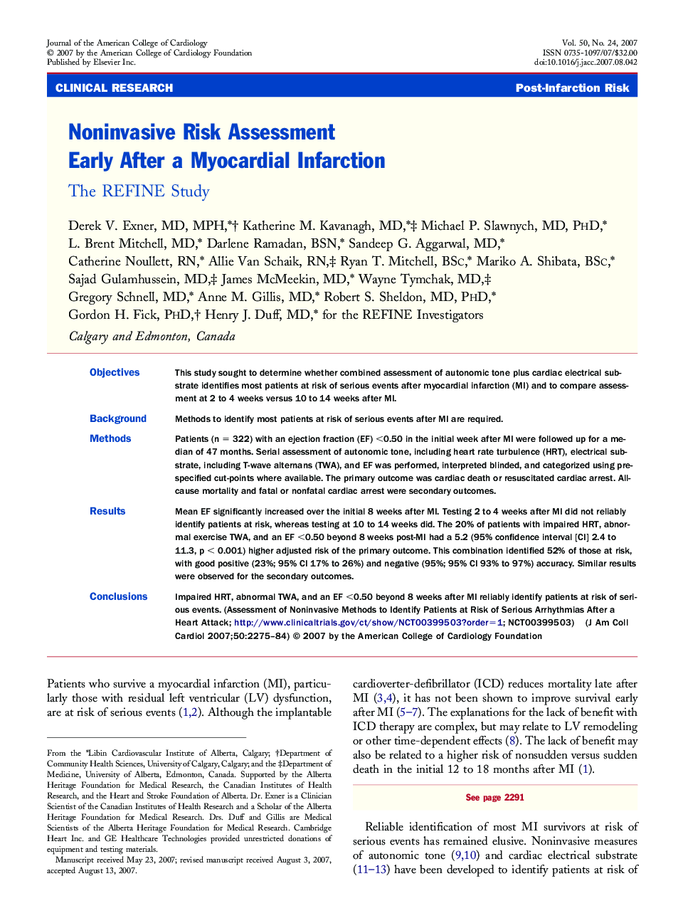 Noninvasive Risk Assessment Early After a Myocardial Infarction : The REFINE Study