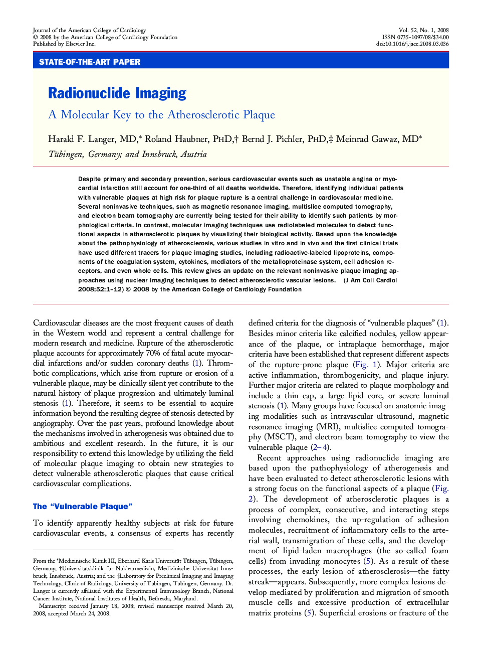 Radionuclide Imaging : A Molecular Key to the Atherosclerotic Plaque