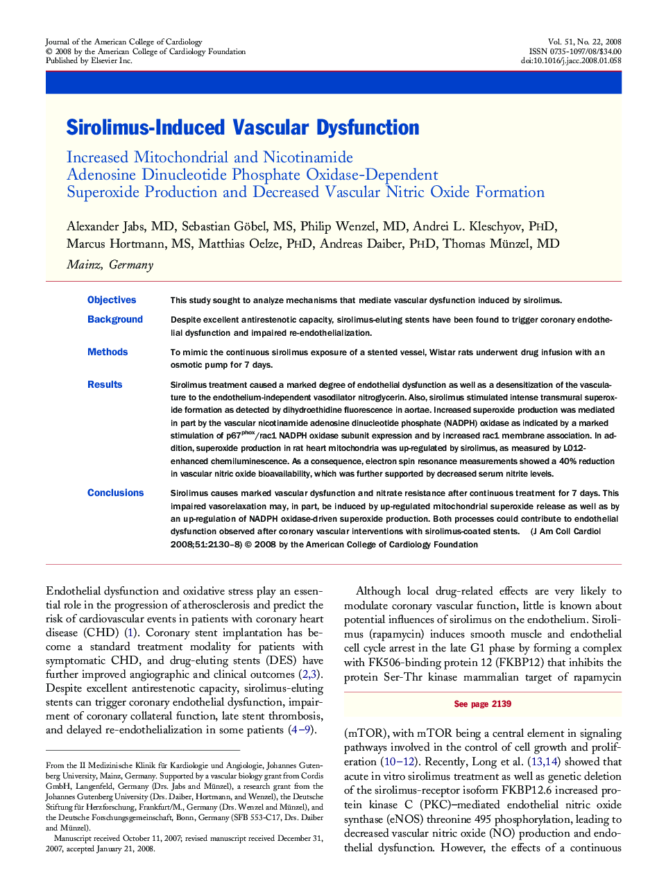 Sirolimus-Induced Vascular Dysfunction : Increased Mitochondrial and Nicotinamide Adenosine Dinucleotide Phosphate Oxidase-Dependent Superoxide Production and Decreased Vascular Nitric Oxide Formation