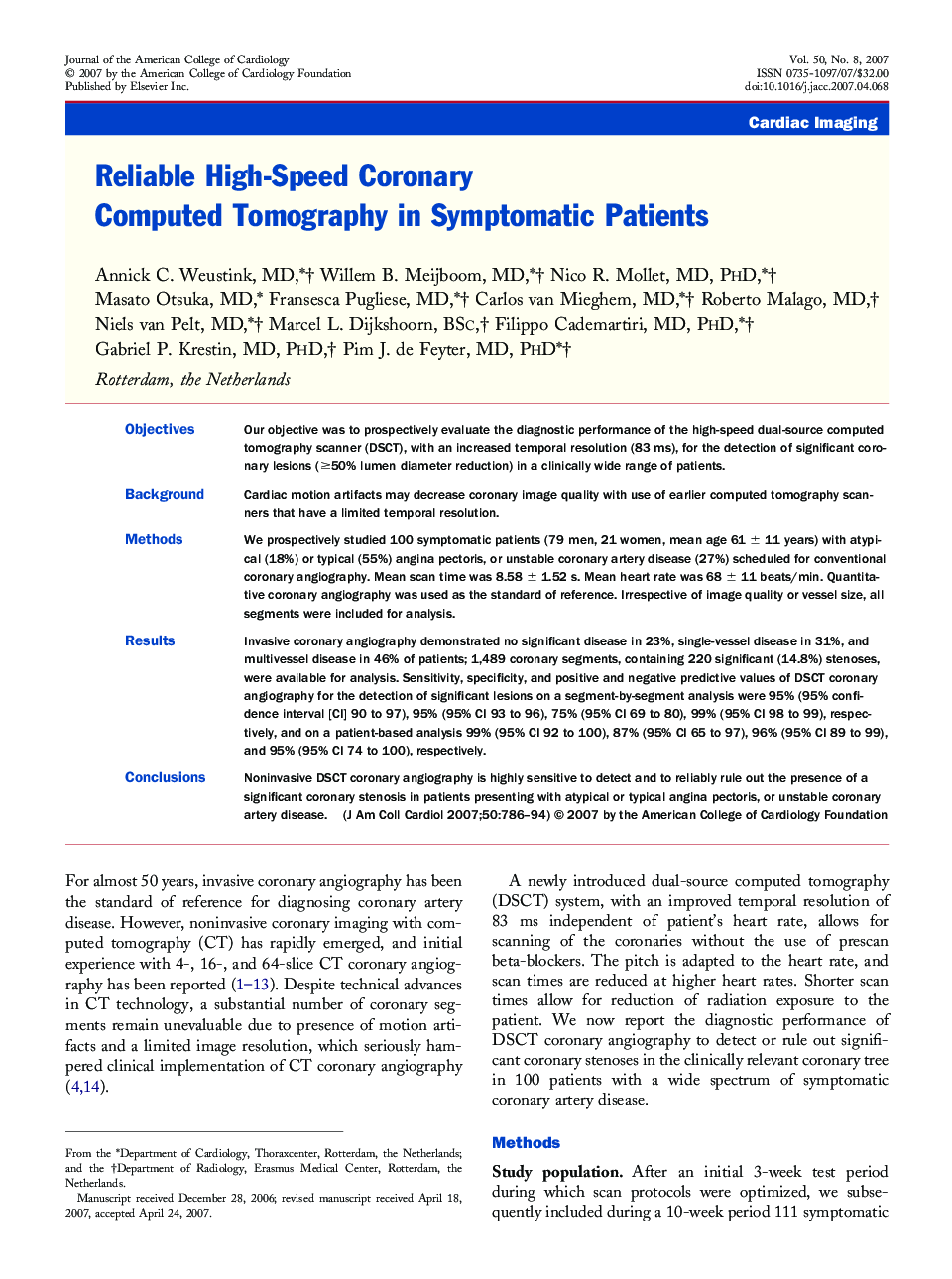 Reliable High-Speed Coronary Computed Tomography in Symptomatic Patients