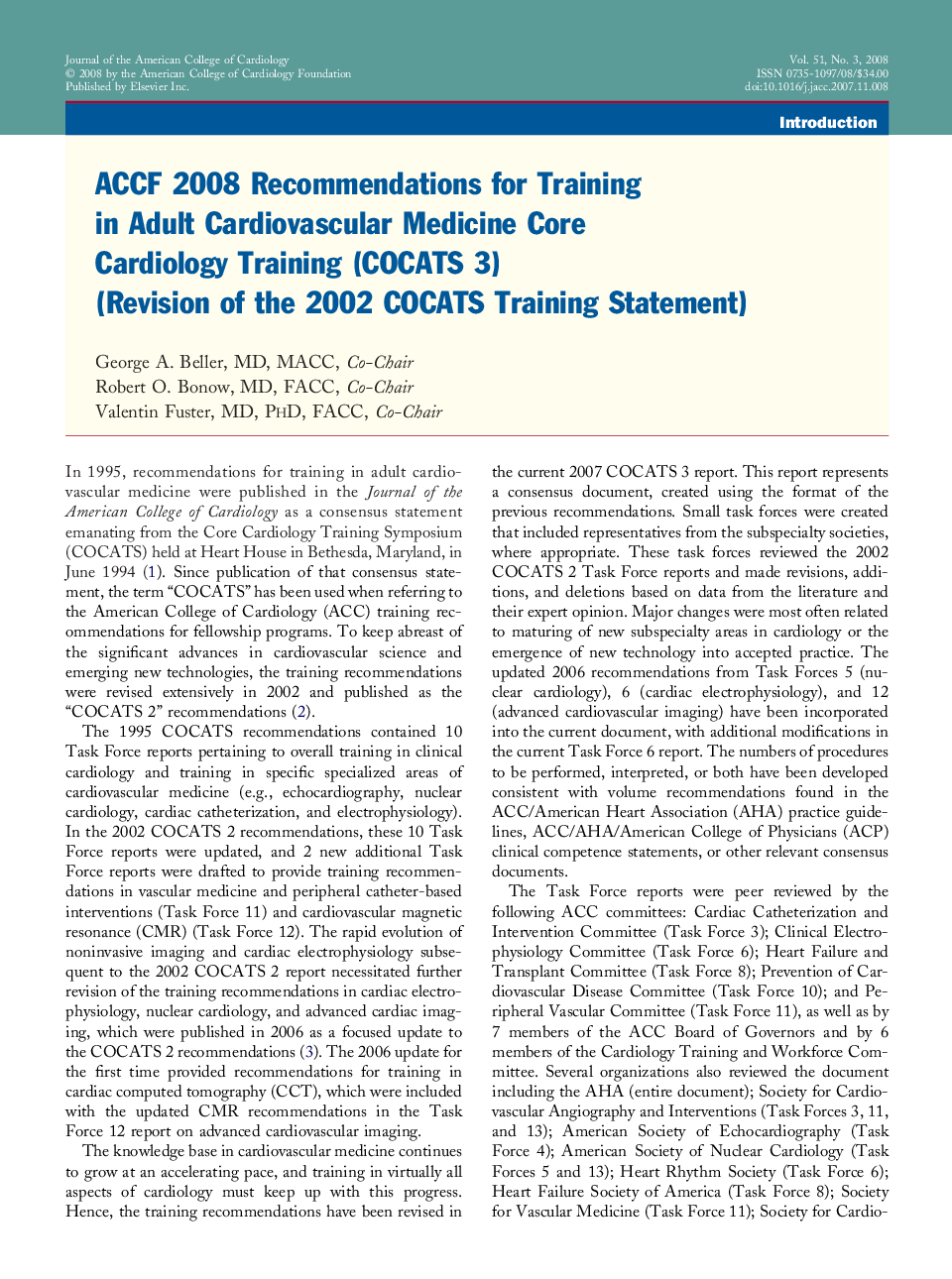 ACCF 2008 Recommendations for Training in Adult Cardiovascular Medicine Core Cardiology Training (COCATS 3) (Revision of the 2002 COCATS Training Statement)