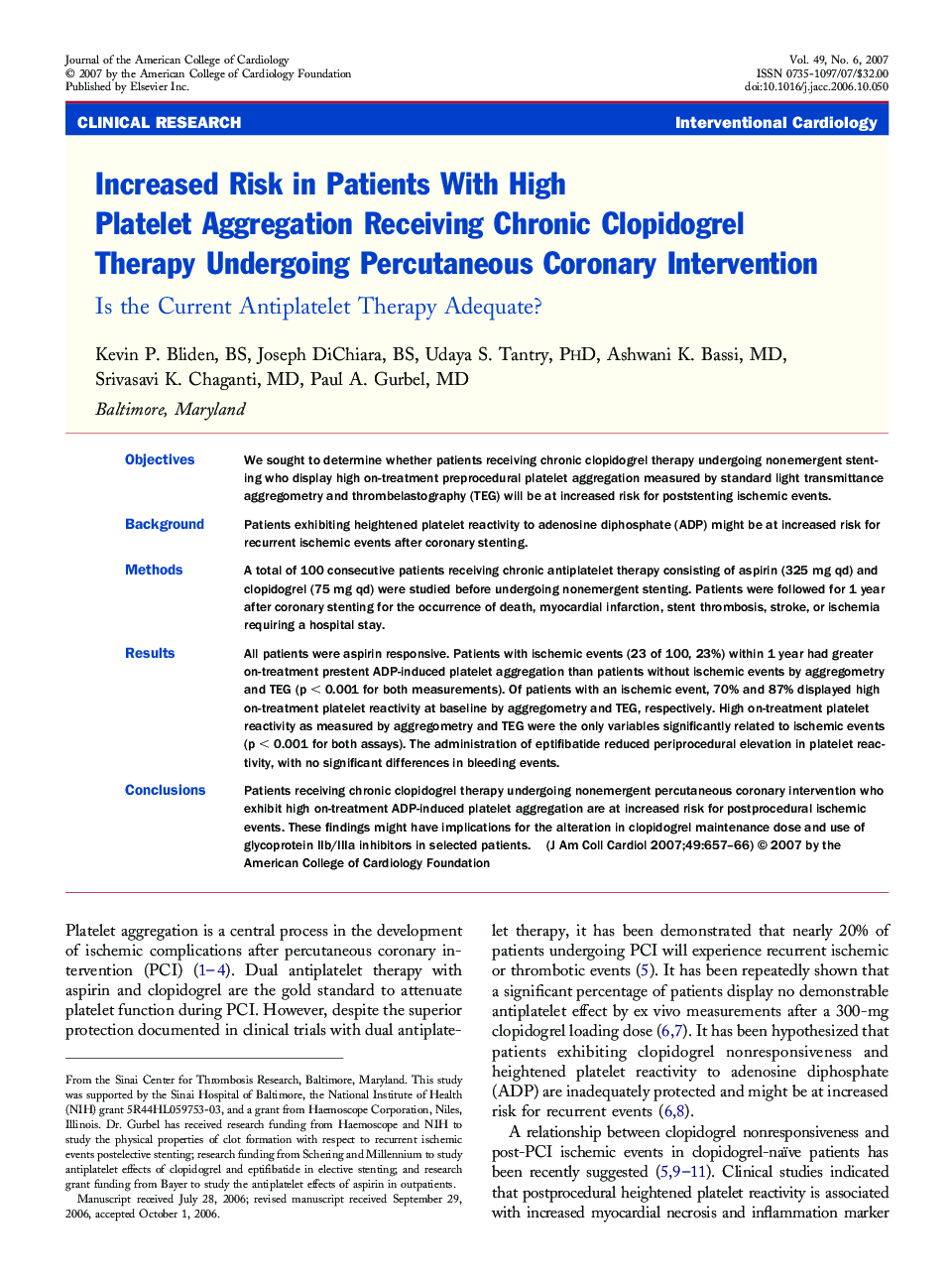 Increased Risk in Patients With High Platelet Aggregation Receiving Chronic Clopidogrel Therapy Undergoing Percutaneous Coronary Intervention : Is the Current Antiplatelet Therapy Adequate?