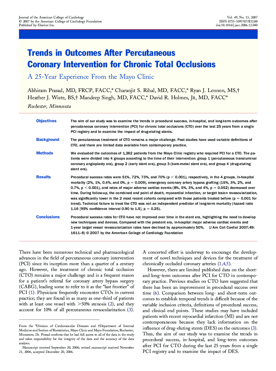 Trends in Outcomes After Percutaneous Coronary Intervention for Chronic Total Occlusions: A 25-Year Experience From the Mayo Clinic