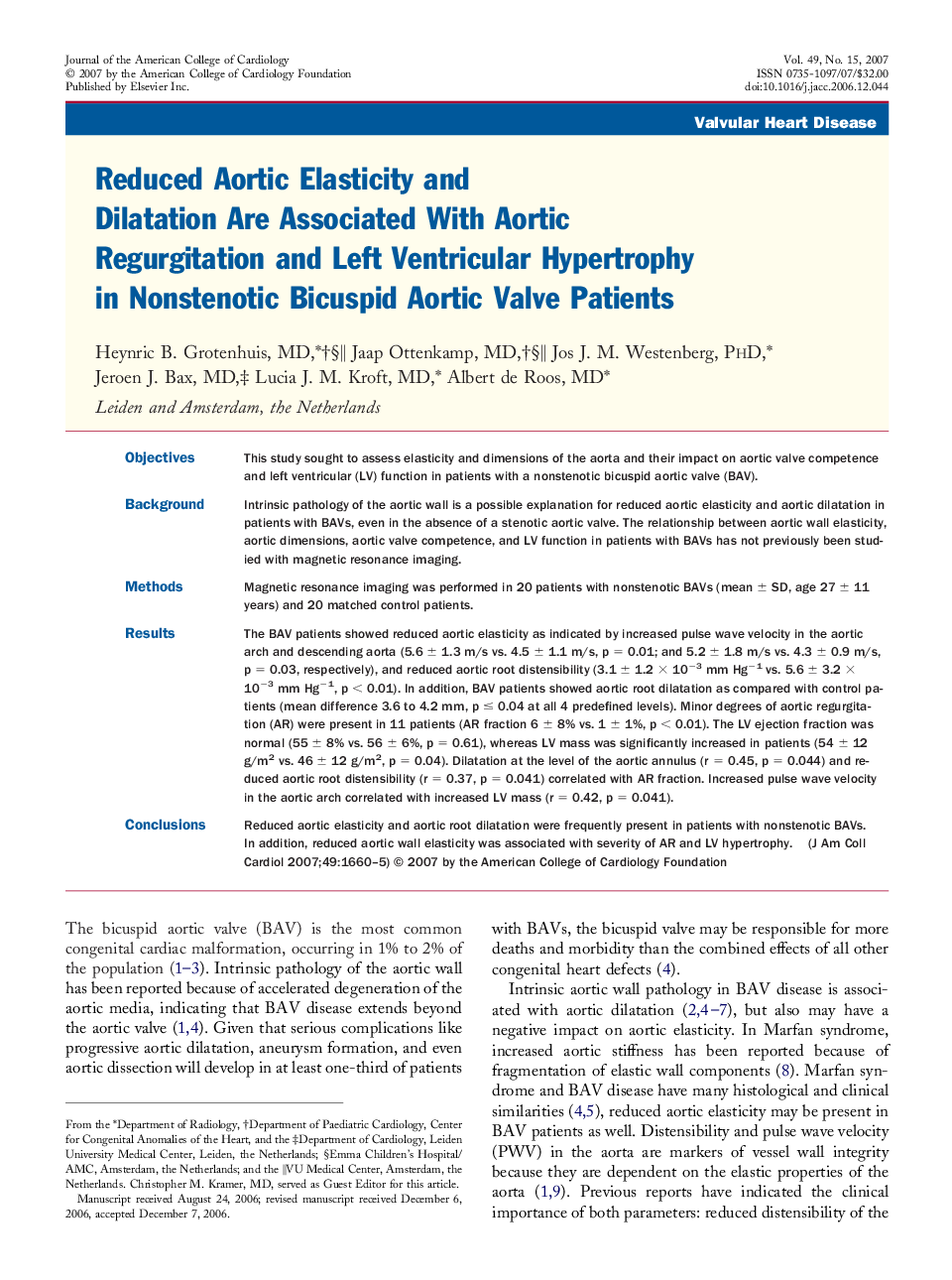 Reduced Aortic Elasticity and Dilatation Are Associated With Aortic Regurgitation and Left Ventricular Hypertrophy in Nonstenotic Bicuspid Aortic Valve Patients 