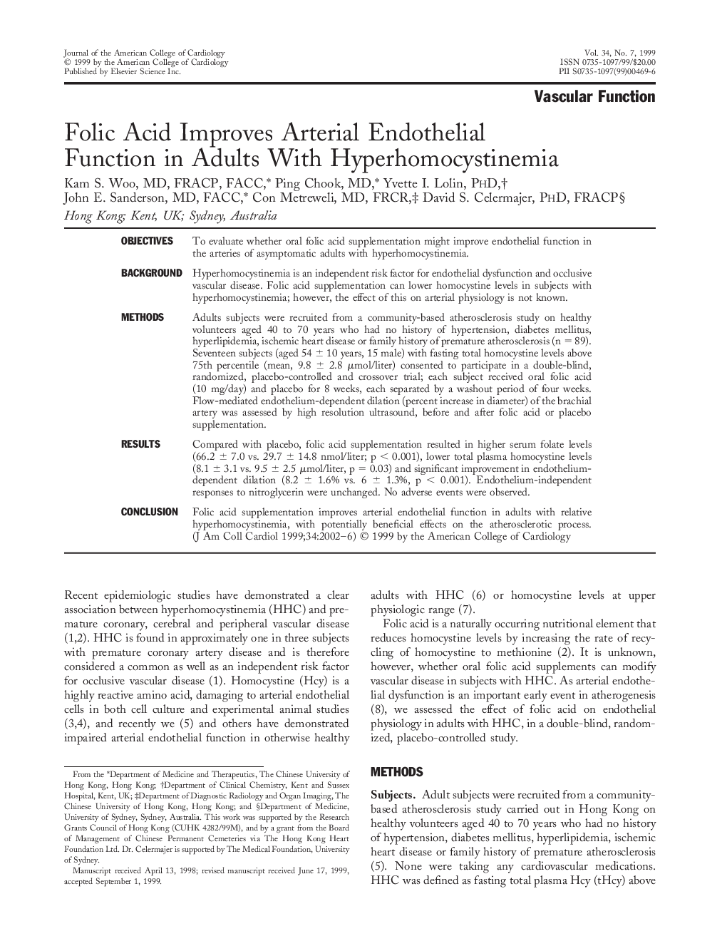 Folic acid improves arterial endothelial function in adults with hyperhomocystinemia 