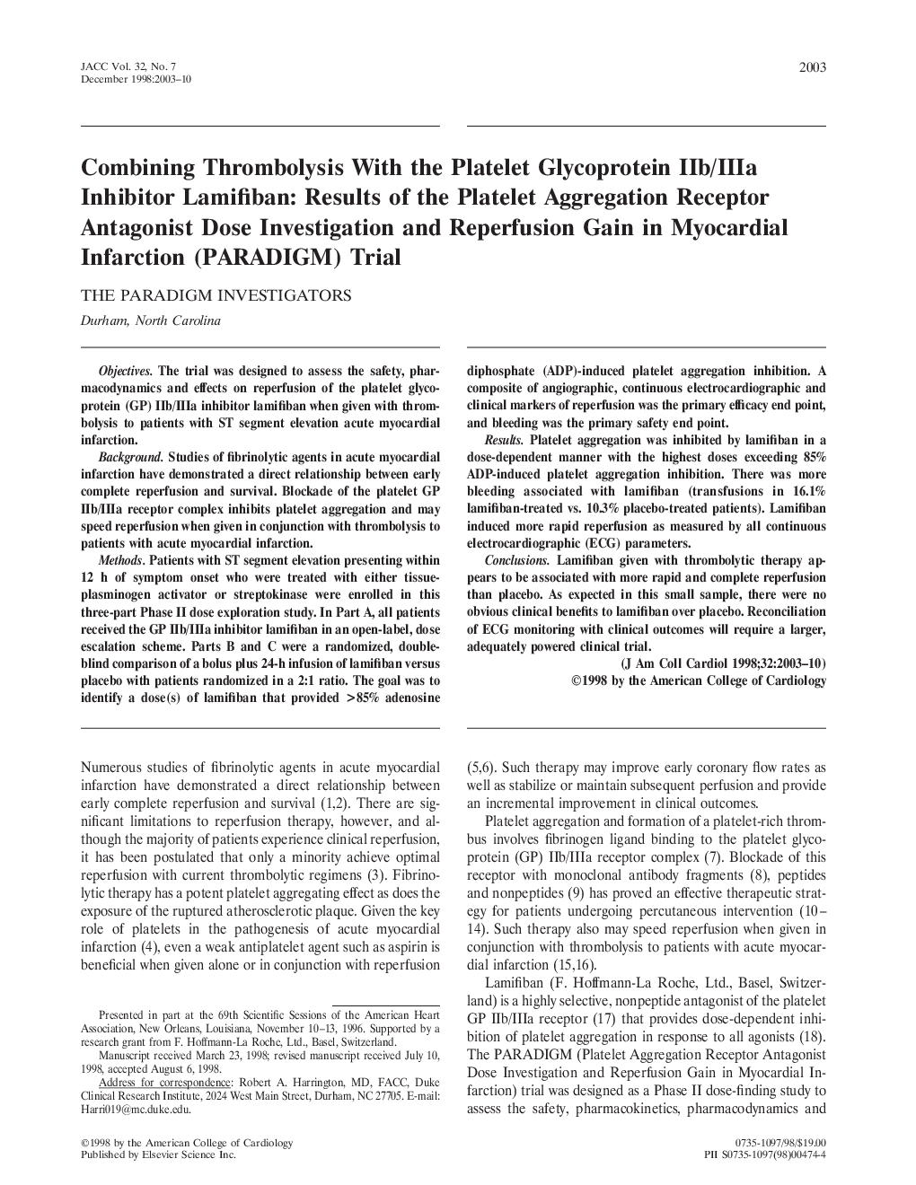 Combining thrombolysis with the platelet glycoprotein IIb/IIIa inhibitor lamifiban: results of the Platelet Aggregation Receptor Antagonist Dose Investigation and Reperfusion Gain in Myocardial Infarction (PARADIGM) Trial