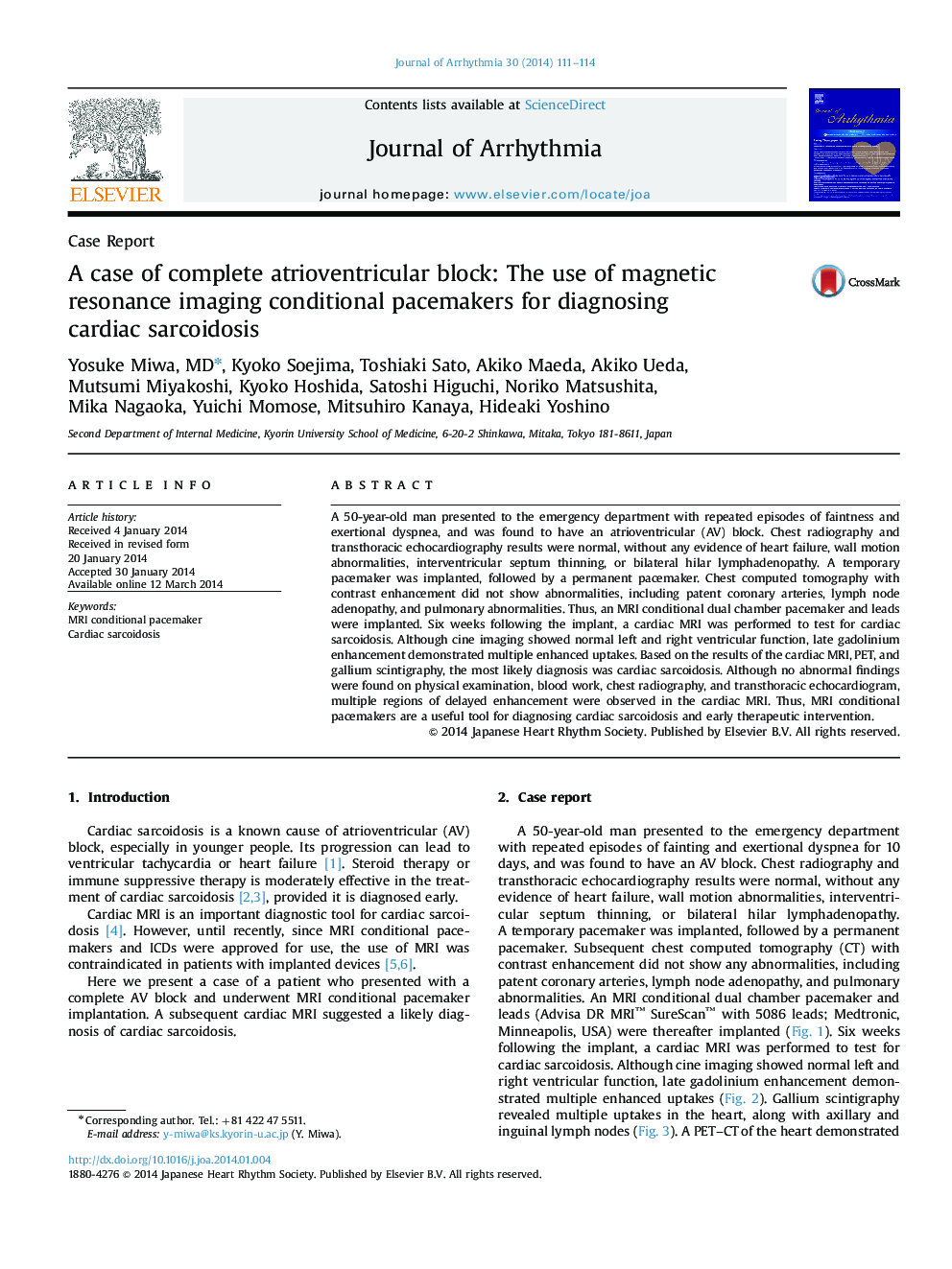 A case of complete atrioventricular block: The use of magnetic resonance imaging conditional pacemakers for diagnosing cardiac sarcoidosis