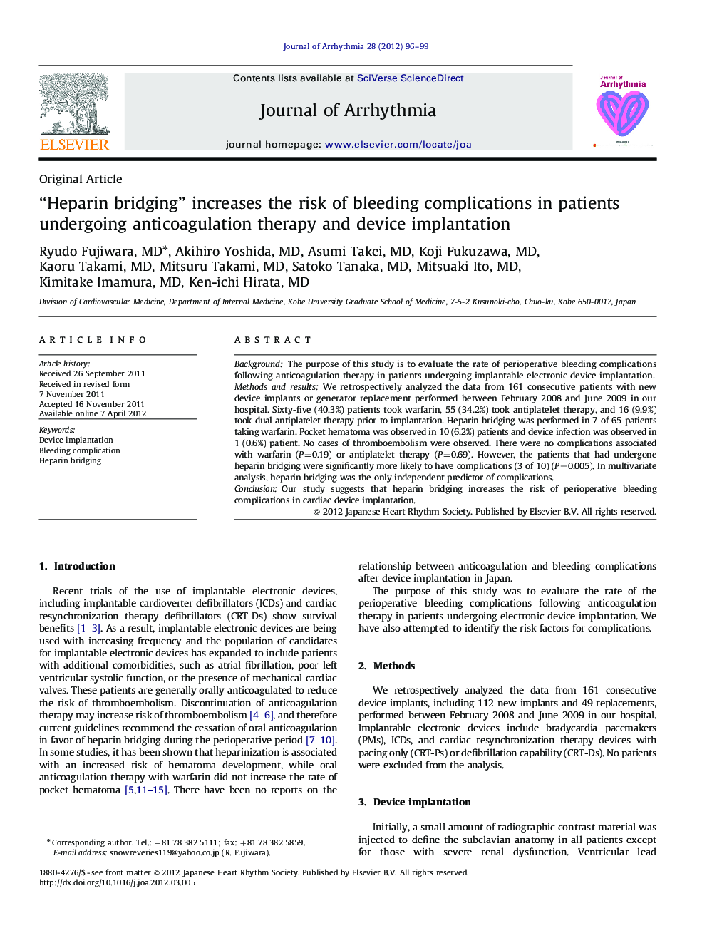 “Heparin bridging” increases the risk of bleeding complications in patients undergoing anticoagulation therapy and device implantation