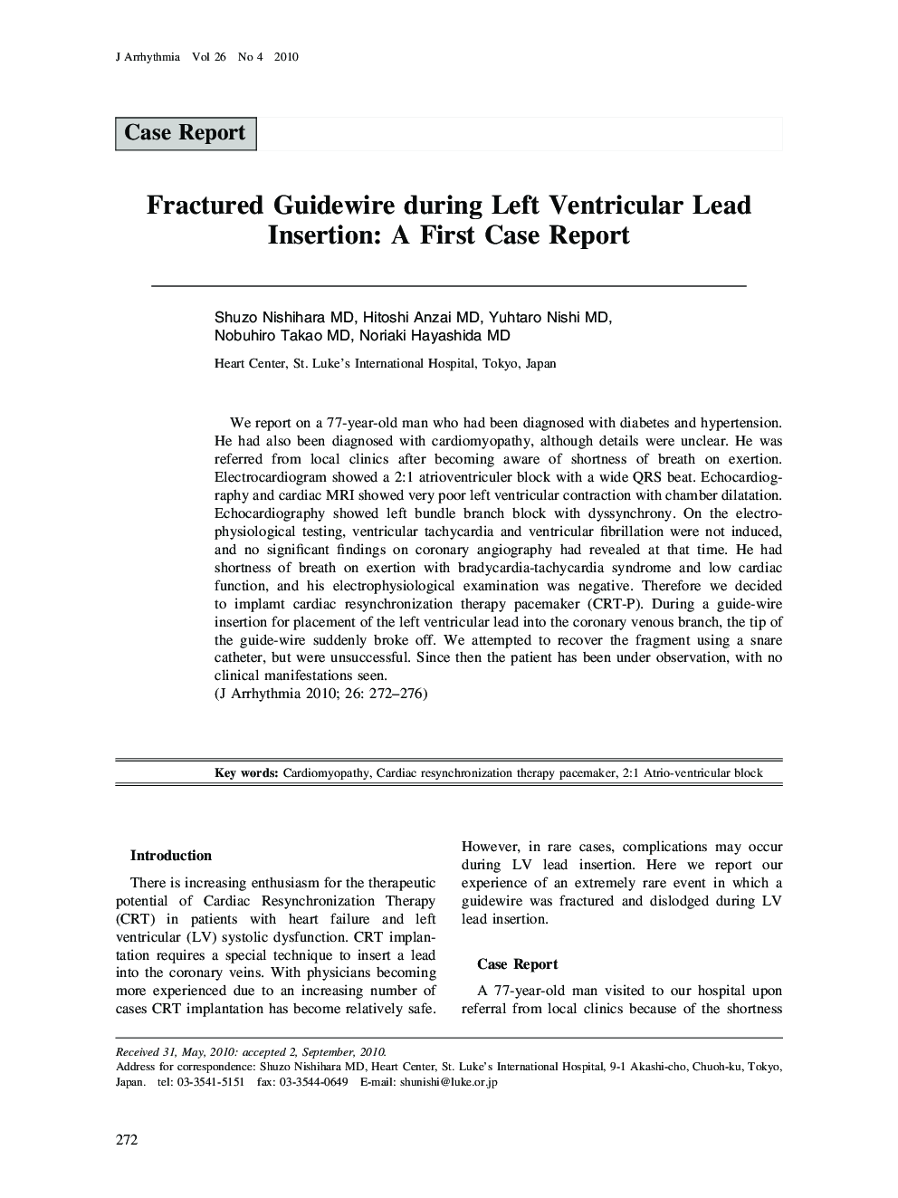 Fractured Guidewire during Left Ventricular Lead Insertion: A First Case Report