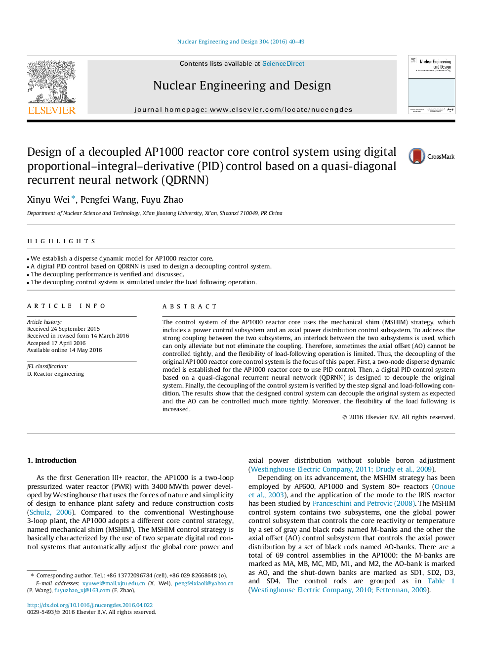 Design of a decoupled AP1000 reactor core control system using digital proportional–integral–derivative (PID) control based on a quasi-diagonal recurrent neural network (QDRNN)