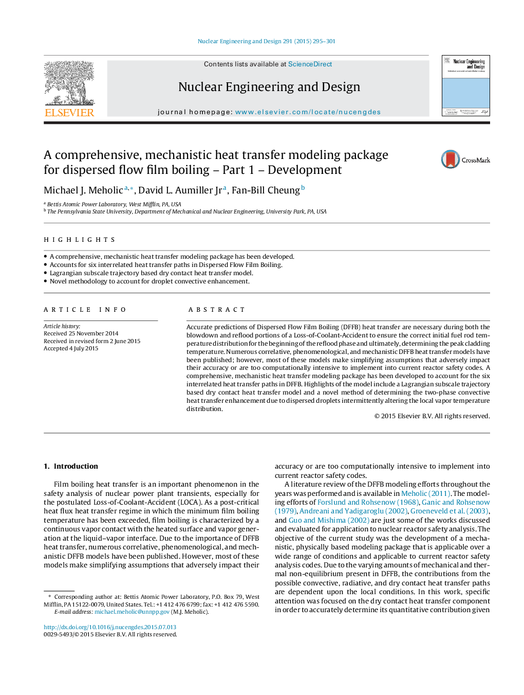 A comprehensive, mechanistic heat transfer modeling package for dispersed flow film boiling – Part 1 – Development