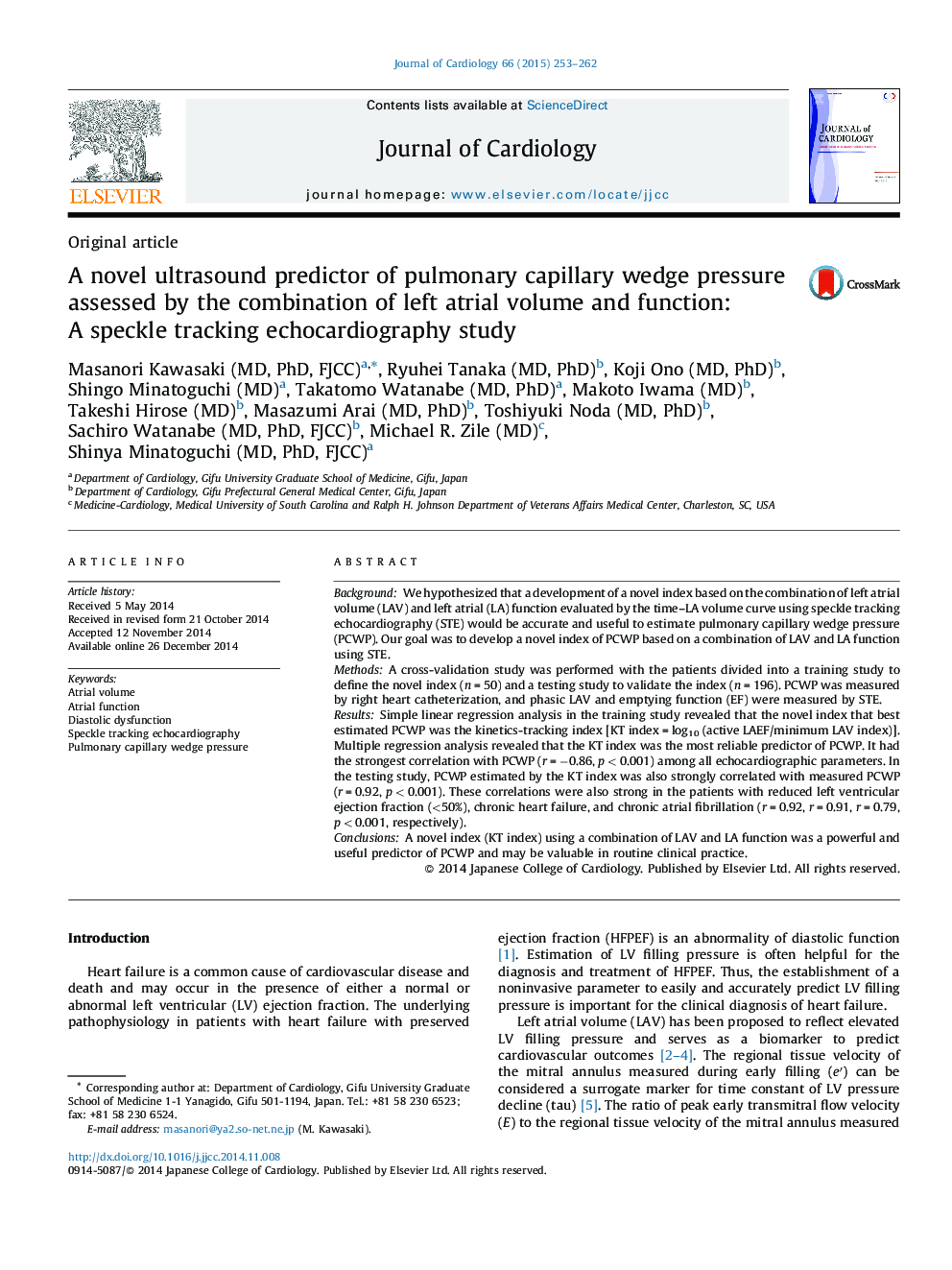 A novel ultrasound predictor of pulmonary capillary wedge pressure assessed by the combination of left atrial volume and function: A speckle tracking echocardiography study