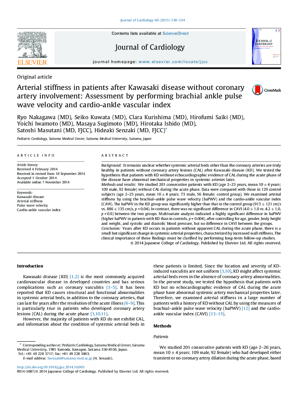 Arterial stiffness in patients after Kawasaki disease without coronary artery involvement: Assessment by performing brachial ankle pulse wave velocity and cardio-ankle vascular index