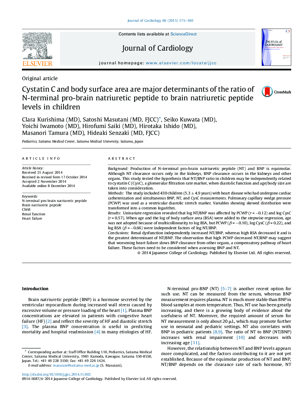 Cystatin C and body surface area are major determinants of the ratio of N-terminal pro-brain natriuretic peptide to brain natriuretic peptide levels in children