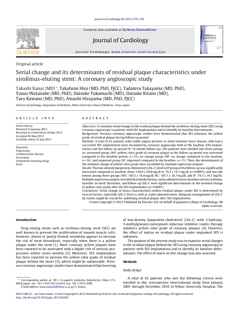 Serial change and its determinants of residual plaque characteristics under sirolimus-eluting stent: A coronary angioscopic study