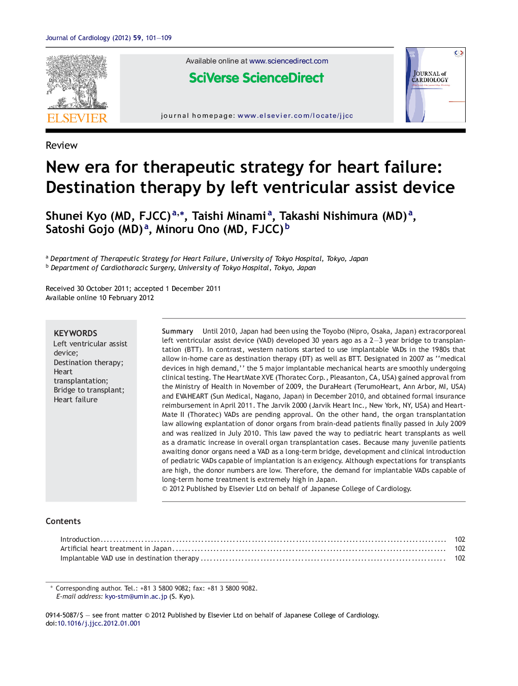 New era for therapeutic strategy for heart failure: Destination therapy by left ventricular assist device