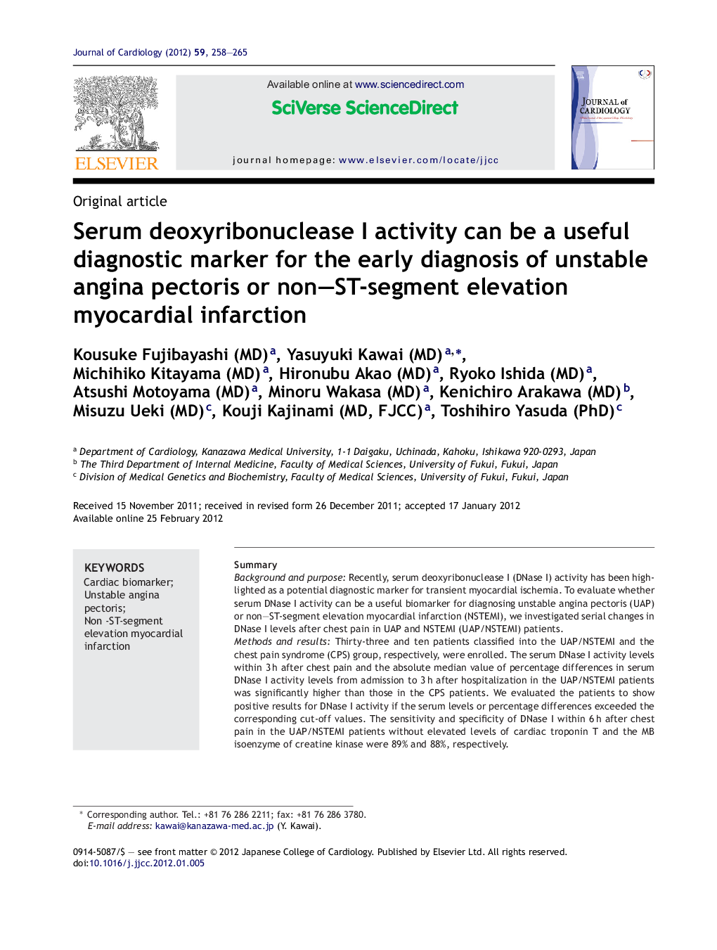 Serum deoxyribonuclease I activity can be a useful diagnostic marker for the early diagnosis of unstable angina pectoris or non–ST-segment elevation myocardial infarction