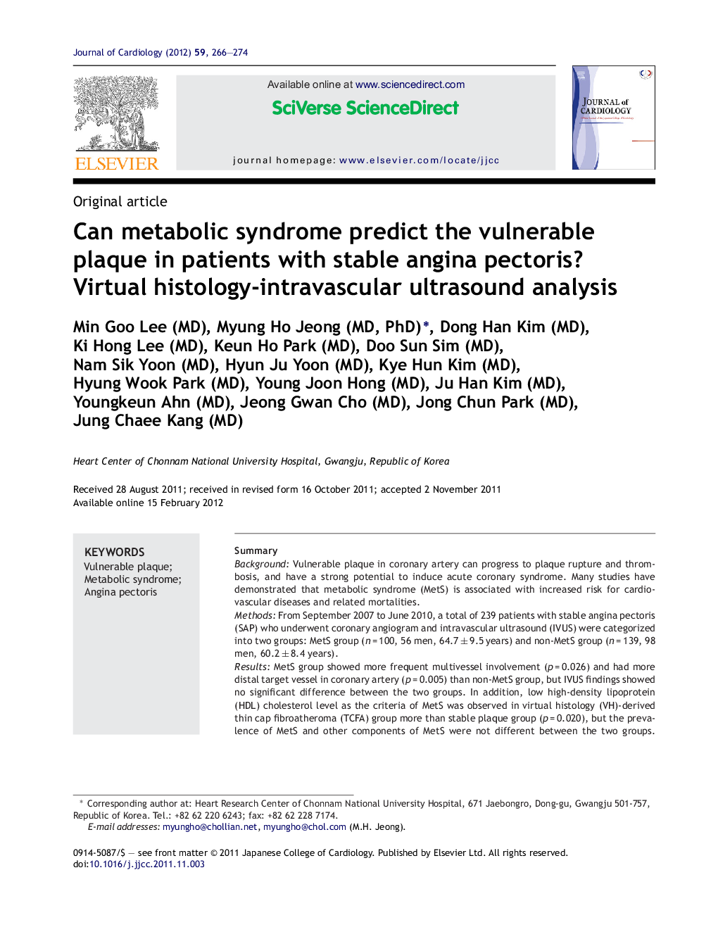 Can metabolic syndrome predict the vulnerable plaque in patients with stable angina pectoris? Virtual histology-intravascular ultrasound analysis