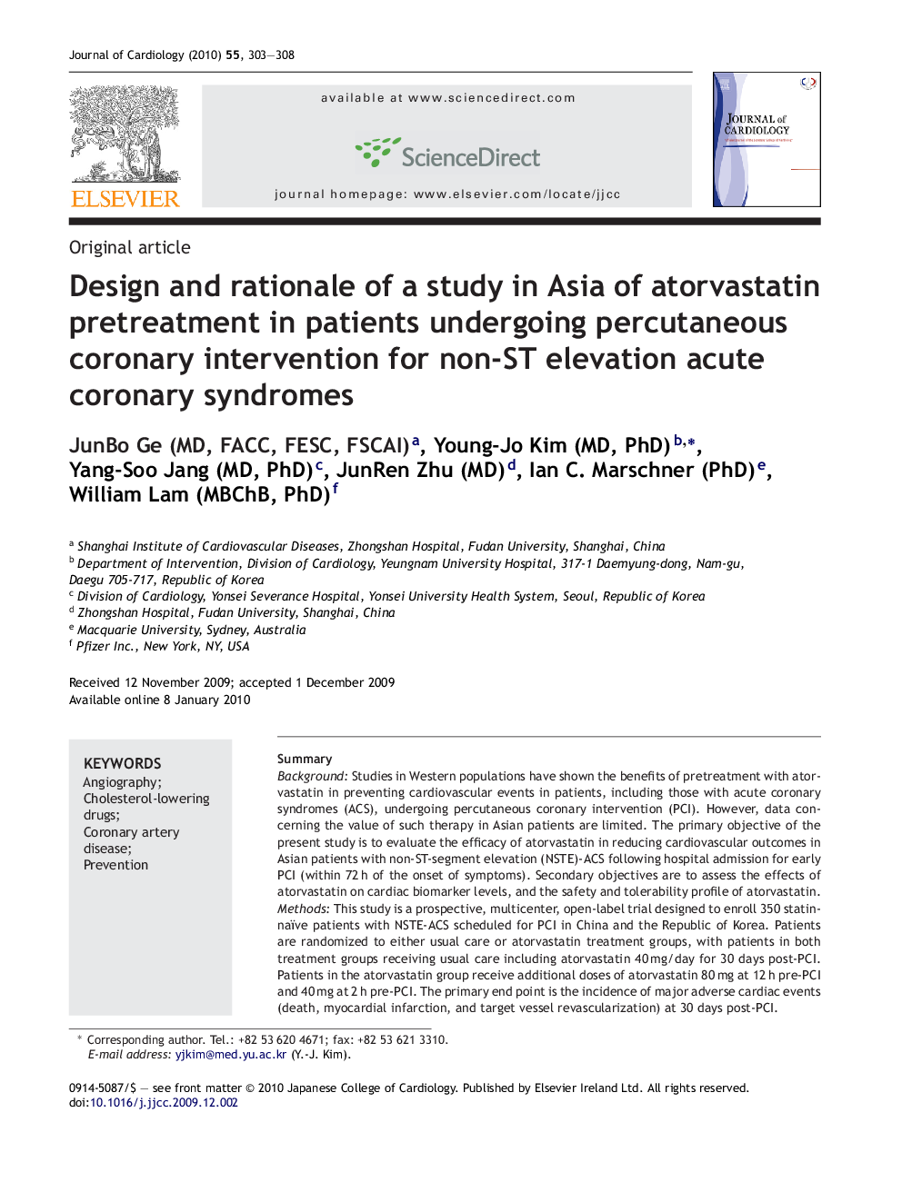 Design and rationale of a study in Asia of atorvastatin pretreatment in patients undergoing percutaneous coronary intervention for non-ST elevation acute coronary syndromes