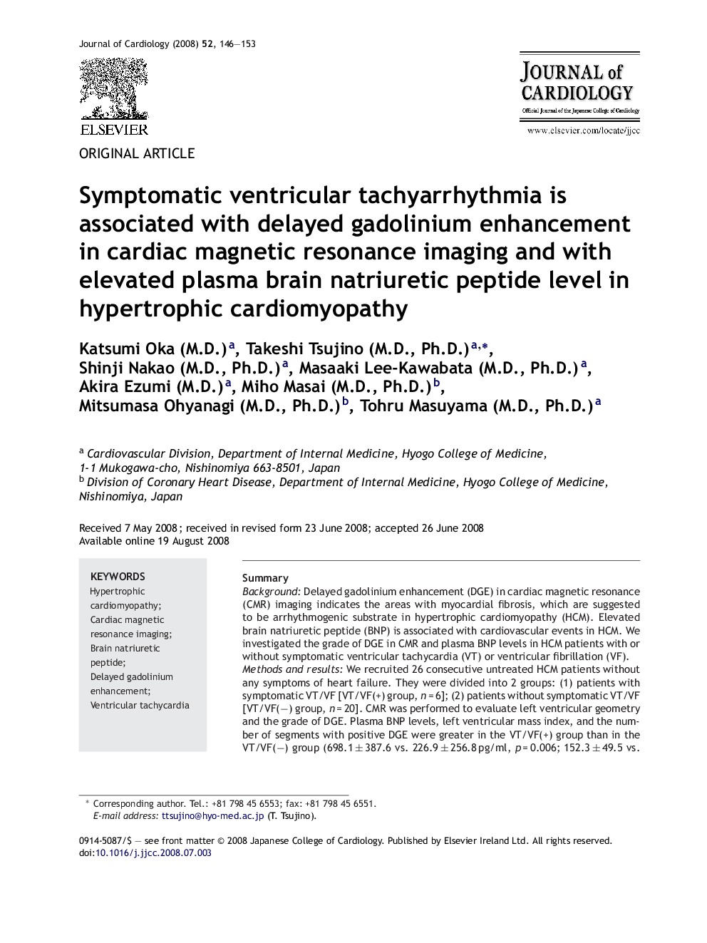 Symptomatic ventricular tachyarrhythmia is associated with delayed gadolinium enhancement in cardiac magnetic resonance imaging and with elevated plasma brain natriuretic peptide level in hypertrophic cardiomyopathy