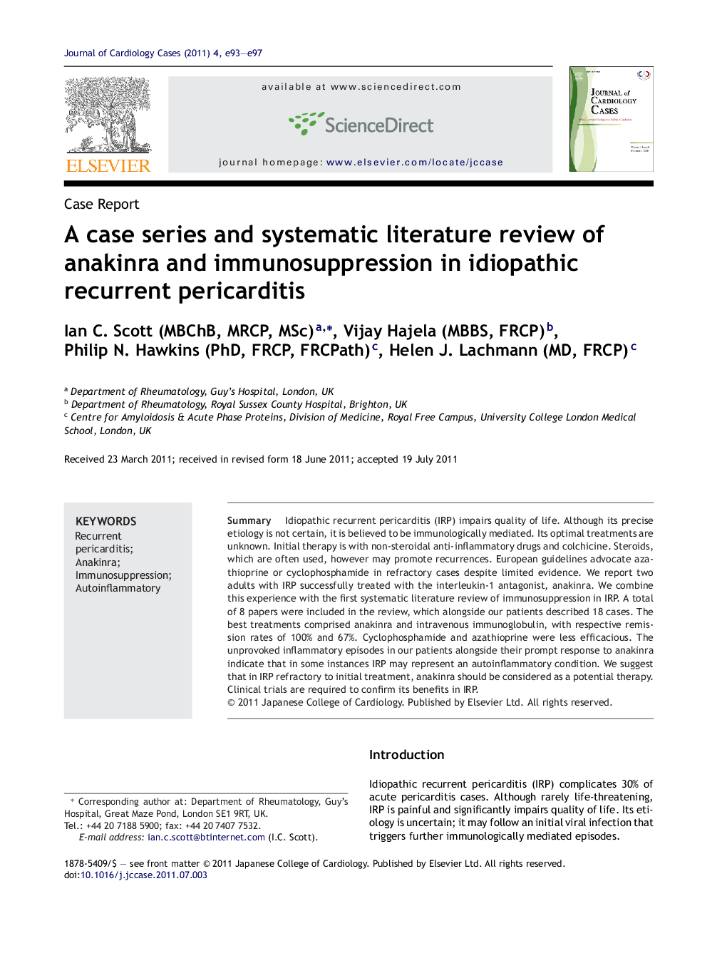 A case series and systematic literature review of anakinra and immunosuppression in idiopathic recurrent pericarditis