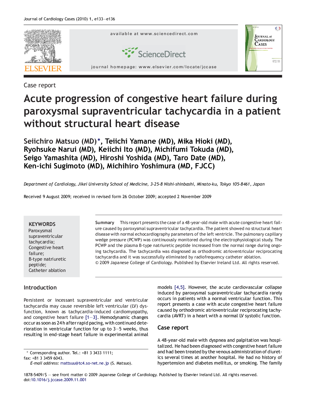 Acute progression of congestive heart failure during paroxysmal supraventricular tachycardia in a patient without structural heart disease