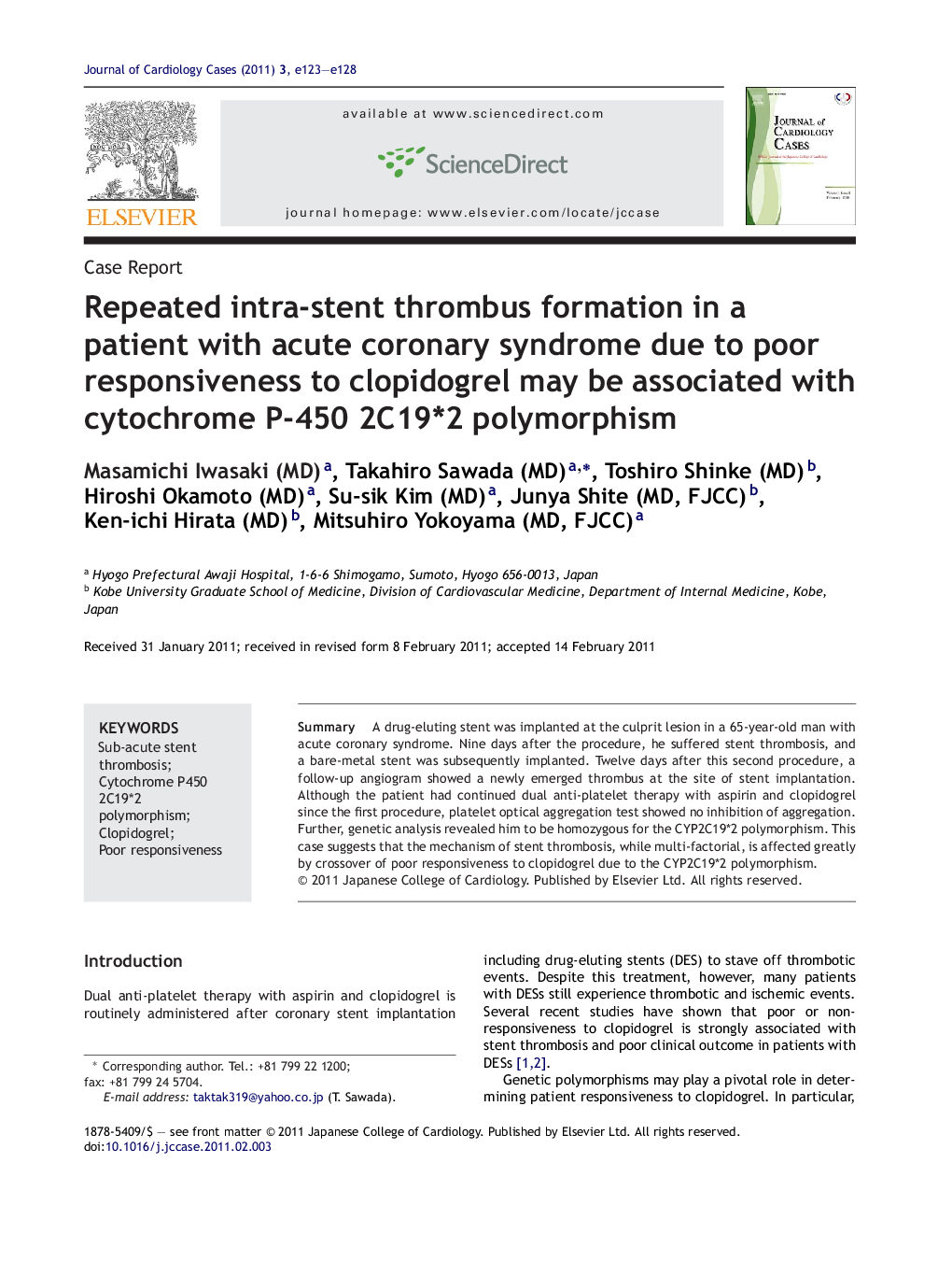 Repeated intra-stent thrombus formation in a patient with acute coronary syndrome due to poor responsiveness to clopidogrel may be associated with cytochrome P-450 2C19*2 polymorphism